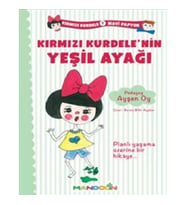 Kırmızı Kurdele Mavi Papyon 1 - Kırmızı Kurdele`nin Yeşil Ayağı