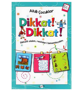 Akıllı Çocuklar Dikkat Dikkat 5 Yaş