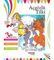 Açgözlü Tilki (Üçü Bir Arada Etkinlik Kitabı)