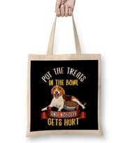 Put The Treats In The Bowl No One Gets Hurt Beagle Bez Çanta Uzun Saplı
