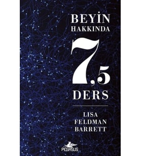 Beyin Hakkında 7,5 Ders