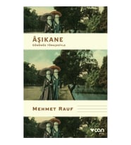 Aşıkane - Günümüz Türkçesiyle