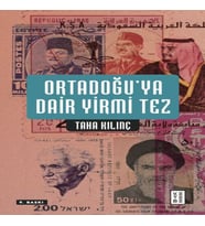 Ortadoğu’ya Dair Yirmi Tez