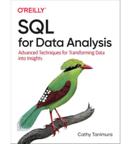 Sql For Data Analysis: Advanced Techniques For Transforming Data Into Insights