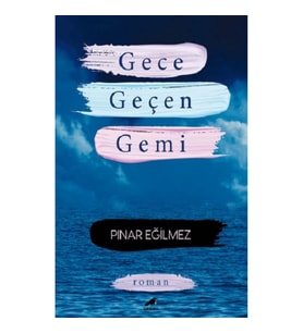 Gece Geçen Gemi