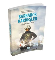 Barbaros Kardeşler Oruç ve Hızır Reis