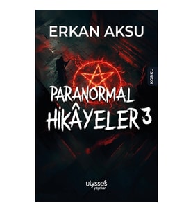Paranormal Hikayeler 3