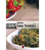 Annemin Halep Yemekleri (Ciltsiz)