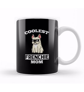 Coolest Cream French Bulldog Mom Kupa Bardak Porselen