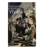 Kahvenin Peşinde / Avrupa Cafe’lerinde - Viyana