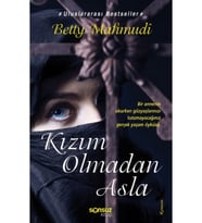 Kızım Olmadan Asla kitabı güncel Betty Mahmudi Edebiyat Kitapları
