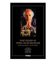 Fuat Sezgin ve Temel İslam Bilimleri