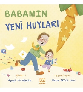 Babamın Yeni Huyları