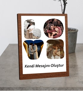 Kişiye Özel Masaüstü Love Tasarımlı 4 Fotoğraflı Kendi Mesajını Oluştur Ahşap Mdf Resimli Kolaj Çerçeve