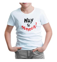 Why so Serious - A Question Beyaz Çocuk Tshirt