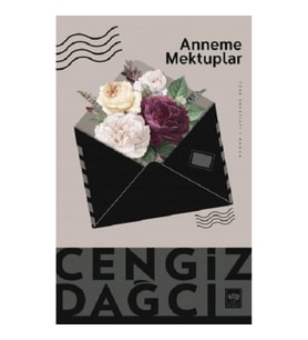 Anneme Mektuplar