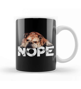 Nope Lazy English Bulldog Dog Lover Gift Kupa Bardak Porselen