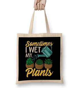 Funny Sometimes I Wet My Plants Gardening Pun Bez Çanta Uzun Saplı