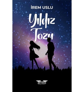 Yıldız Tozu / Perseus Yayınevi / İrem Uslu