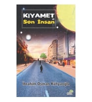 Kıyamet ve Son İnsan
