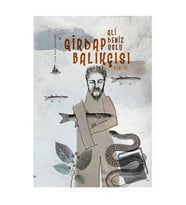 Girdap Balıkçısı - Ali Deniz Uslu