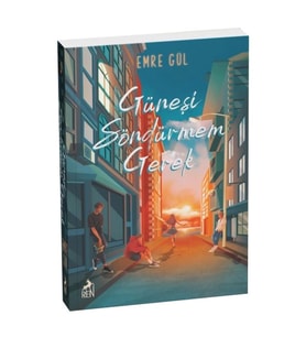 Güneşi Söndürmem Gerek (Cep Boy)