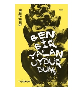 Ben Bir Yalan Uydurdum