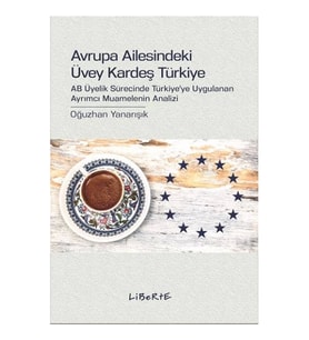 Avrupa Ailesindeki Üvey Kardeş Türkiye