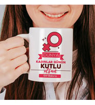 Kişiye Özel Dünya Kadınlar Günü Bardağı İsimli