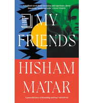 My Friends: From The Pulitzer-Prize Winning Author Of The Return (Krem)