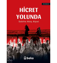 Hicret Yolunda Beka Yayınları Sabiha Ateş Alpat