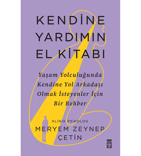 Kendine Yardımın El Kitabı Meryem Zeynep Çetin Timaş