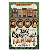 Uzay İstasyonunda Bir Mahalle