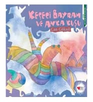 Keçeci Bayram ve Anka Kuşu