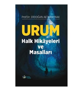 Urum Halk Hikayeleri ve Masalları