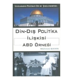 Din - Dış Politika İlişkisi ABD Örneği