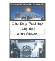 Din - Dış Politika İlişkisi ABD Örneği