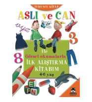 Aslı ve Can ile Görsel Okumalarla İlk Alıştırma Kitabım - Turuncu Kitap (4-6 yaş)
