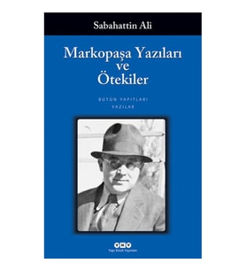 Markopaşa Yazıları ve Ötekiler