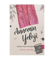 Annemin Yeleği / Theseus Yayınevi / Hatice Cantürk