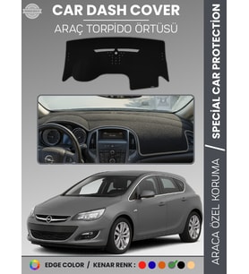 OPEL ASTRA J (2010-2015) Torpido Örtüsü Ön Göğüs Koruma Torpido Koruma Tam Uyum Çatlamayı Önler