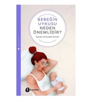 Bebeğin Uykusu Neden Önemlidir?