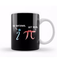 Cute & Funny Be Rational Get Real Mathematics Pun Kupa Bardak Porselen