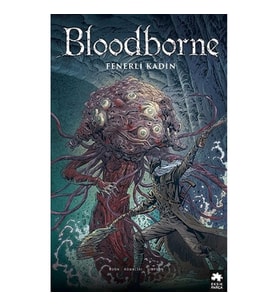 Bloodborne - 5 Fenerli Kadın