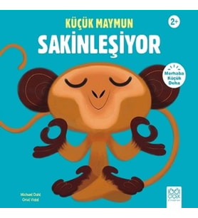 Küçük Maymun Sakinleşiyor - Merhaba Küçük Deha