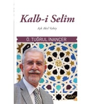 Kalb-i Selim Ömer Tuğrul Inançer