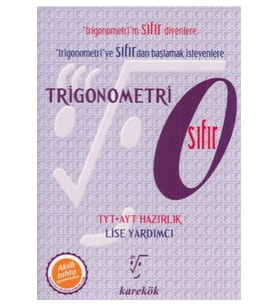 Karekök Yayınları Karekök Trigonometri Tyt Ayt Hazırlık Sıfır Yeni (Çok Renkli)