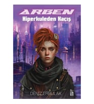 Arben - Hiperkuleden Kaçış