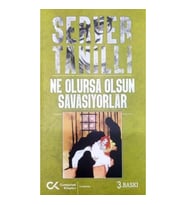 Ne Olursa Olsun Savaşıyorlar