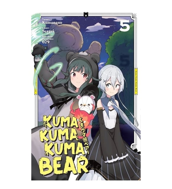 Kuma Kuma Kuma Bear 5